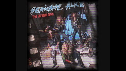 Hericane Alice - Too Late
