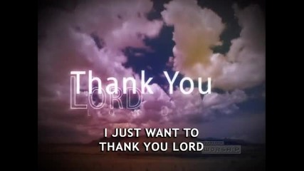 Thank You Lord - Don Moen