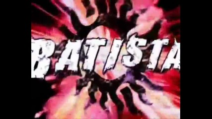 Batista Titantron 2008-2009 High Quality