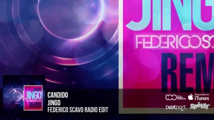 / Н О В О 2013 / Candido - Jingo ( Federico Scavo Radio Edit )
