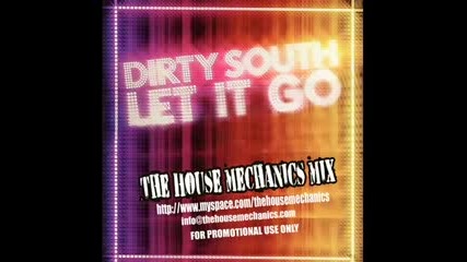 !!! Dirty South !!! Let It Go !