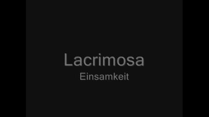 [ Бг Превод] Lacrimosa - Einsamkeit