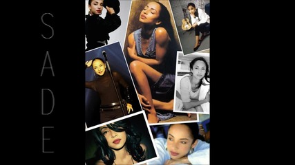 Sade - You're not the man