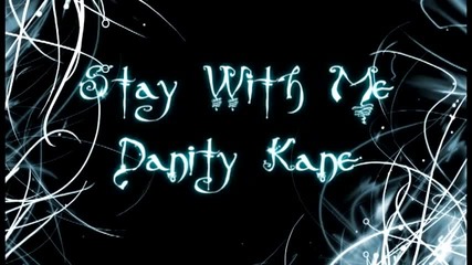 Danity Kane - Stay With Me Превод
