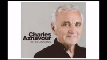 Шарл Азнавур - И Все Пак 