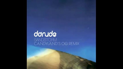 *2014* Darude - Sandstorm ( Candyland's Og remix )