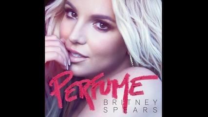 Превод • Britney Spears - Perfume