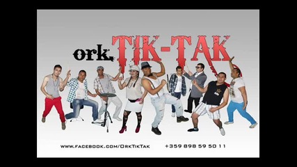 Ork.tik Tak-damla Damla-dve salzi 2015