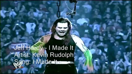 Jeff Hardy Mv - I Made It
