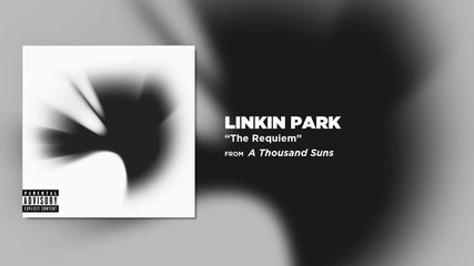 Linkin Park - The Requiem (a Thousand Suns)
