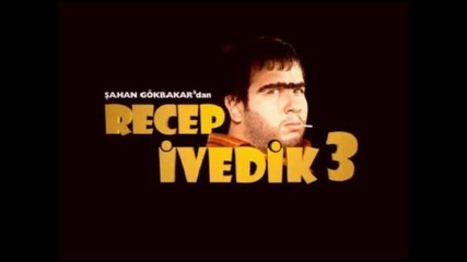 Recep Ivedik 3 - Arapca Soundtrack Hq 