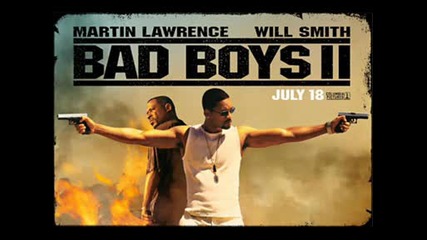 Bad Boys Ll - Film Song !