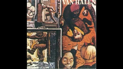 Van Halen- Fair Warning 1981 - Цял Албум
