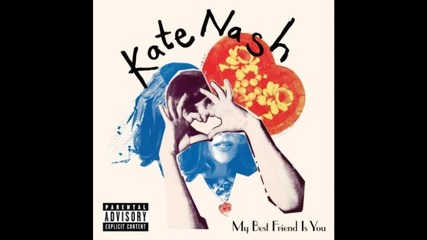 Kate Nash - My Best Friend Is You - Hidden Track