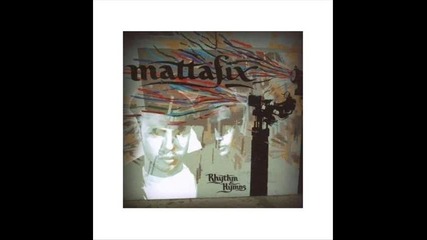Mattafix - Far From Over