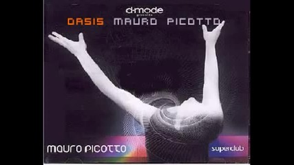 Mauro Picotto - Oasis [high quality]