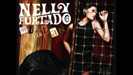 Nelly Furtado - Suficiente Tiempo