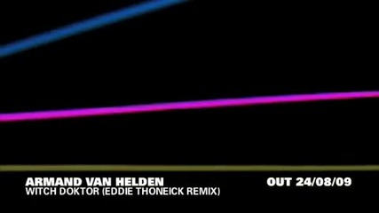 Armand Van Helden - Witch Doktor (eddie Thoneick Remix)