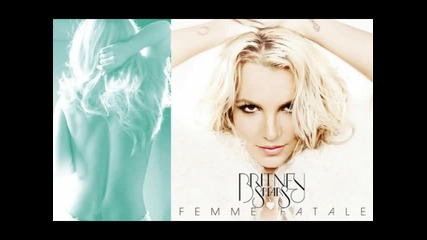 ~ Leak ~ Britney Spears - Criminal ( Femme Fatale - 2011 ) 