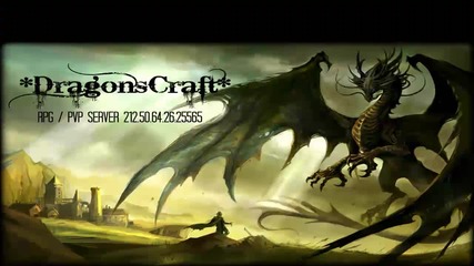 Dragonscraft Episode 2 - Нашето развитие.. Ip:212.50.64.26