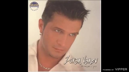 Zoran Vanev - Da mi platis - (audio 2004)