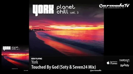 York - Touched by God (soty _ Seven24 Mix)