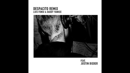 Luis Fonsi, Daddy Yankee - Despacito feat. Justin Bieber ( A U D I O )