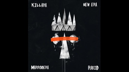 Killara , Marrodera & Rabid - Mjg