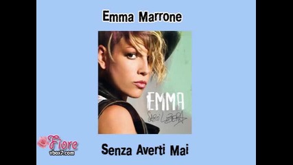 03. Emma Marrone - Senza averti mai