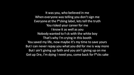 Dr Dre ft Eminem - I need a doctor with lyrics