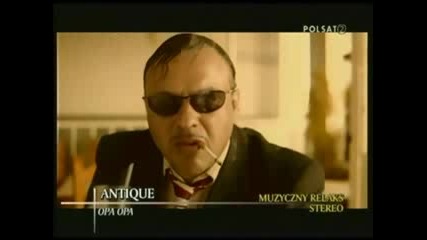Antique - Opa Opa [official Music Video]2012