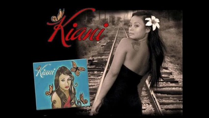 Kiani - Someone Loves You Honey 
