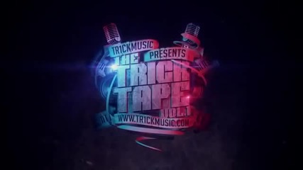 100 Kila, Dim4ou, Qvkata Dlg, F.o., M.w.p., Hoodini & Varna Sound - Tr1cktape Vol.1 intro