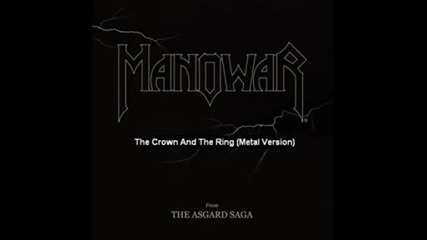 The Crown And The Ring (metal Version) 2009