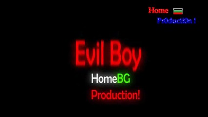Evil Boy - Борба
