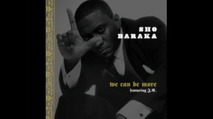 We Can Be More (with Lyrics) - Sho Baraka Feat. J.r.
