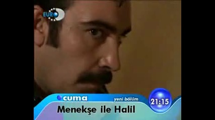 Двама завинаги (menekse ile Halil) 8 и 9 епизод 