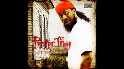 Pastor Troy - Dread and Alive 