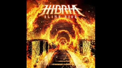 Hibria - The Shelter s On Fire (blind Ride (2011) 