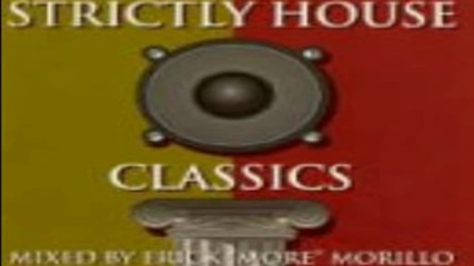 Strictly House Classics mixed by Erick More Morillo 1996