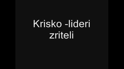 Krisko - Lideri Zriteli.mp3