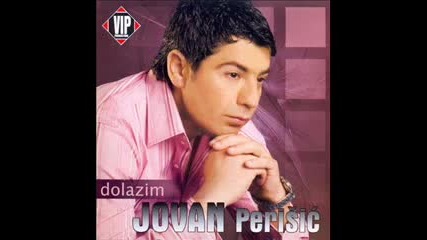 Jovan Perisic - Rekao sam zbogom a ne dovidjenja