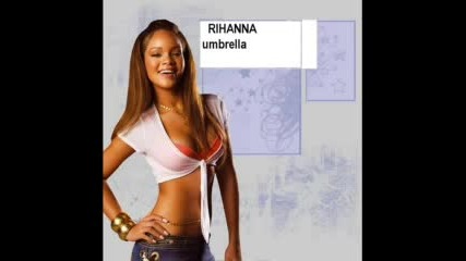 Rihanna - Umbrella Remix
