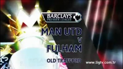 Man United - Fulham 3-2 (25.08.2012) [всички голове]