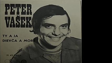 Peter Vasek - Dievca a more 1976