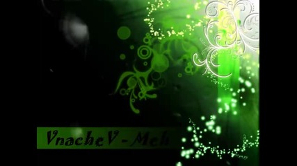 Vnachev - Meh (original Mix)