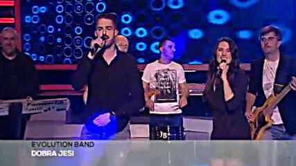 Evolutin band - Dobra jesi - Gp - (tv Grand 07.05.2021.).mp4