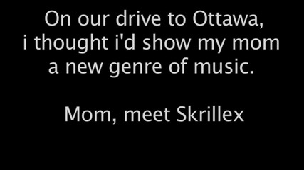 Mom listens to dubstep