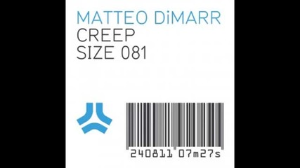 Matteo Dimarr - Creep (original Mix)