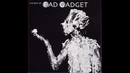 Fad Gadget - Rickys Hand 
